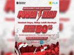 Semarak Hari Pahlawan, PLN Hadirkan Program “Power Hero” dengan Diskon 50% Tambah Daya